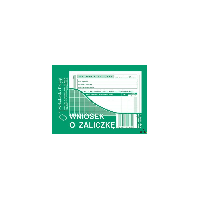 408-5 Wniosek o zaliczkę MICHALCZYK&PROKOP A6 40 kartek